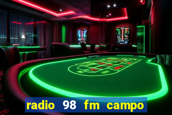 radio 98 fm campo formoso bahia